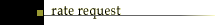 Rate Request